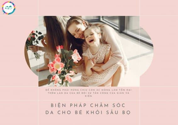 chăm sóc da em bé khi chuyển mùa khỏi sâu bọ
