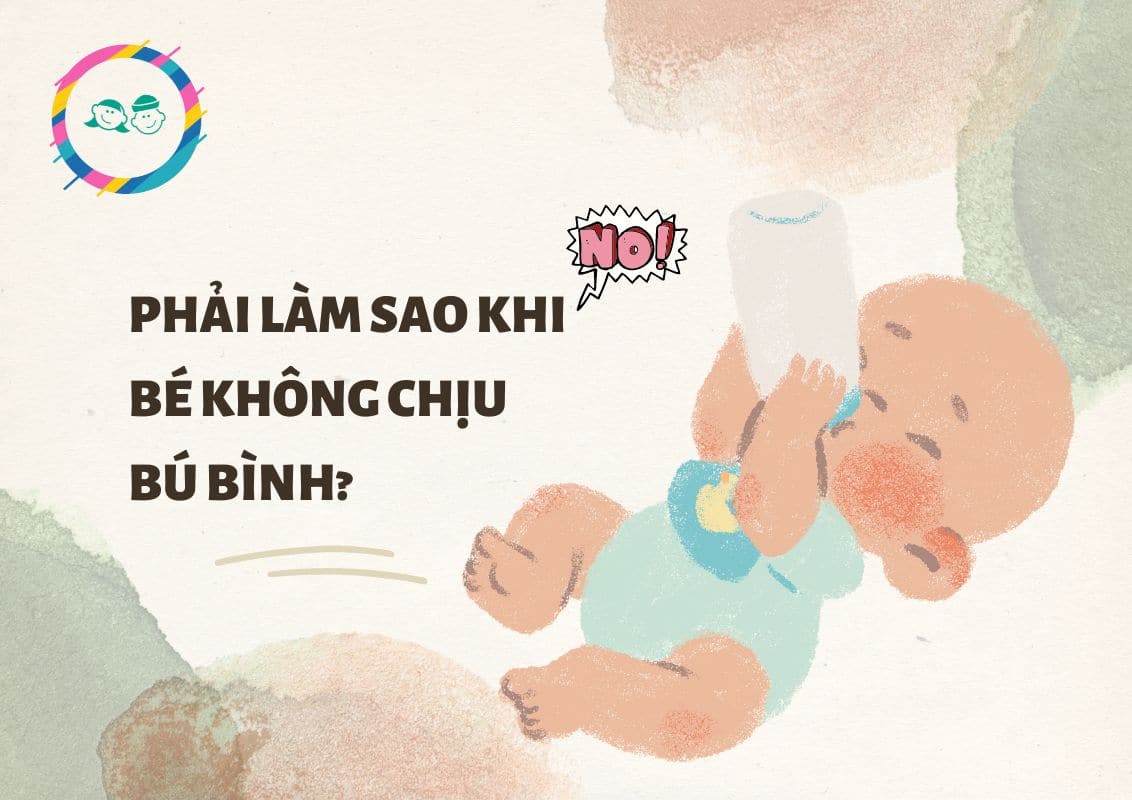 bé không chịu bú bình